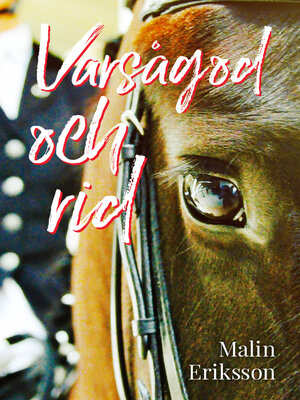 cover image of Varsågod och rid